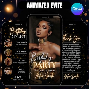 May include: Animated Evite design for a birthday party. The design features a woman in a gold outfit on a smartphone screen. The text includes "Birthday Party" and "Join Us & Celebrate". Additional screens show dinner details and a thank you message.