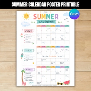 May include: A printable summer calendar poster with a colorful design. The calendar includes the months of June, July, and August, with various summer activities listed. The poster has a cheerful sun, clouds, and other summer-themed illustrations.