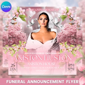 May include: A pink funeral announcement flyer with the text "IN THE LOVING MEMORY OF" and "ANISTON HUSTON". The flyer includes the date, time, and location of the funeral. Floral and dove illustrations are also present.