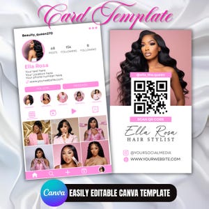 May include: A pink and white Canva card template with the text "Card Template". The design includes a mock Instagram profile and a business card with a QR code. The business card says "Ella Rosa Hair Stylist".