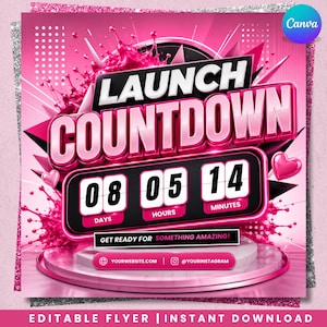 Può includere: Un modello di volantino digitale con tema rosa e nero e il testo LAUNCH COUNTDOWN. Mostra un timer per il conto alla rovescia con 08 DAYS, 05 HOURS e 14 MINUTES, con un effetto schizzo rosa, piccole icone a forma di cuore e segnaposto per sito web e Instagram.