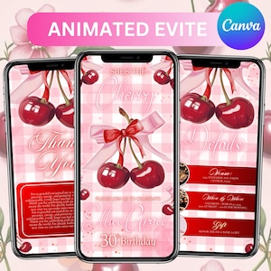 May include: Animated Evite design for a 30th birthday celebration. The design features three smartphones displaying a pink and white checkered background with cherry illustrations and text that reads "She's the Cherry".