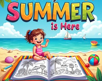 Printable Coloring Book - Summer Is Here (Vol 2)
