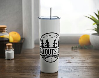 Go Outside Skinny Steel Tumbler with Straw, 20oz