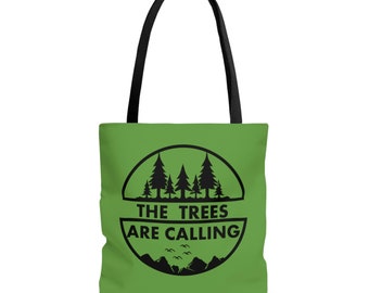 The Trees are Calling Tote Bag