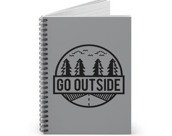 Go Outside Spiral Notebook - Ruled Line