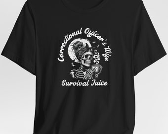 Corrections Wife Skeleton Coffee TShirt, Correctional Officer Spouse Shirt Plus Size Funny Drink Girlfriend Tee, Prison Guard Jail Gift For