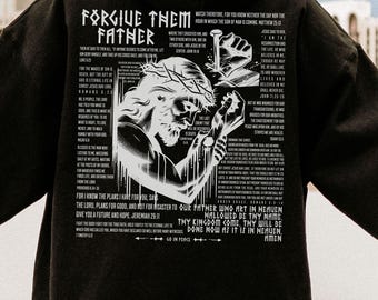 Sudadera unisex con capucha con la frase &quot;Perdónalos, padre&quot;, Jesús crucificado, texto en estilo ruina, ropa cristiana, regalo religioso