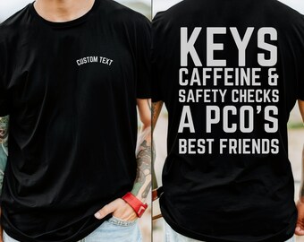 Personalized Keys Caffeine Door Checks Correctional Officer Shirt, Funny Correctional Officer Shirt, Correctional Officer Gift, Custody PCO