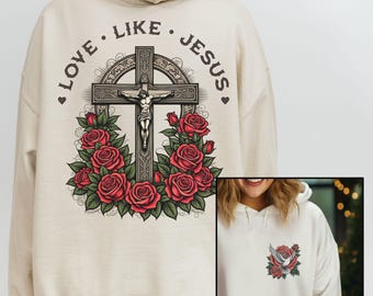 Christian Heavy Blend Hooded Sweatshirt, Love Like Jesus, Vintage Tattoo Style Roses, Unisex Pullover, Religious Gift Easter Valentine Shirt