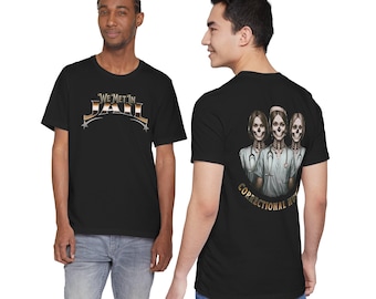 We Met in Jail Correctional Nurse T-Shirt | Skull Nurse Trio - Custom Comedy Tour Order