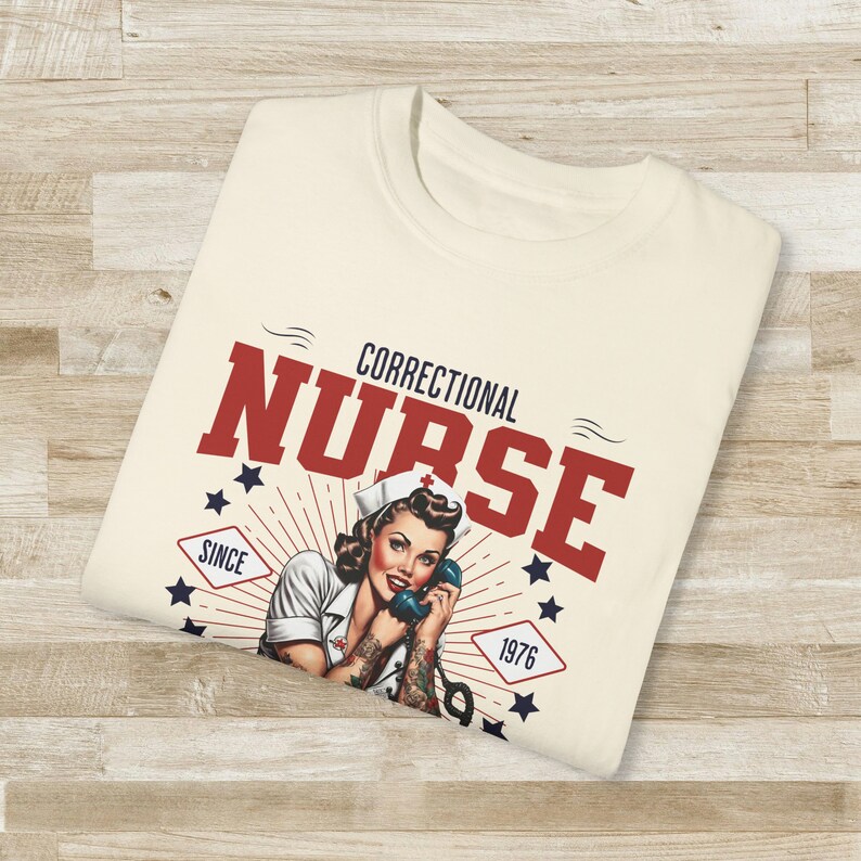 Correction Nurse Shirt, Prison Nurse, Correctional Nurse Tshirt Jail Nurse, First Responder, Sarcastic Nurse Gift, Comfort Colors, Humor image 8