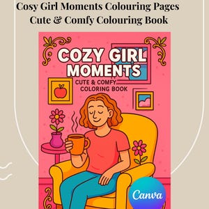 居心地の良い女の子のひとときぬり絵 | 大胆で簡単な印刷可能なPDF | iPad、Procreate、デジタル、旅行用のぬり絵ページ