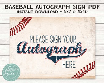 Baseball Autographs Printable Sign -- PDF File --  INSTANT DOWNLOAD -- Multiple Sizes -- by Beth Kruse C C