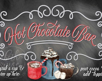 Hot Chocolate Bar 11x17 Sign -- Hot Cocoa Chalkboard Sign -- Instant Download --- PDF File by Beth Kruse Custom Creations