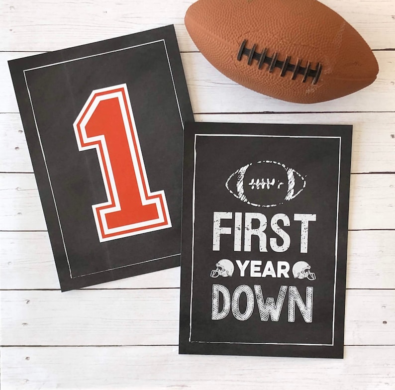 Football  First Year Down Signs  5x7 and 8x10 