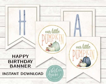 Pumpkin Patch Printable Happy Birthday Banner -- Blue Watercolor --- Our Little Pumpkin ---  by Beth Kruse Custom Creations