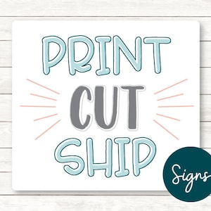Custom Sign Printing: We Print, Cut & Ship Your Files