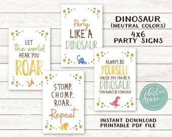 Könnte beinhalten: Vier druckbare 10,2 x 15,2 cm große Dinosaurier-Partyschilder in neutralen Farben. Die Schilder zeigen Texte wie "Lass die Welt dein Brüllen hören", "Feiere wie ein Dinosaurier", "Stampfe. Kau. Brüll. Wiederhole", und "Sei immer du selbst, es sei denn, du kannst ein Dinosaurier sein, dann sei immer ein Dinosaurier".