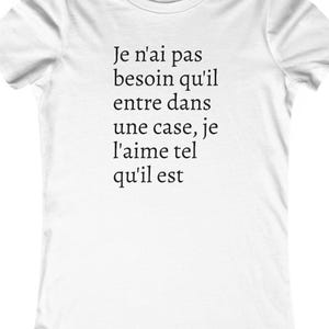 Feminine Fit T-Shirt – I Don’t Need It to Fit in a Box, I Like It Just the Way It Is | Different & Perfect
