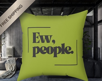 Cojín verde, ¡qué asco!