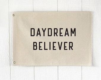 Daydream Believer Hanging Canvas Banner, Large Wall Flag Sign, Over The Bed Wall Decor