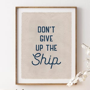Beach Wall Decor, Don&#39;t Give Up The Ship Canvas Poster, Surf Tapestry Flag, Coastal Wall Art Banner