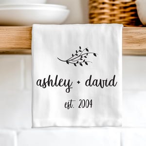 Personalized Tea Towel, Cotton Anniversary Gift, Wedding or Bridal Shower Gift, Custom Housewarming Dish Towel Kitchen Decor