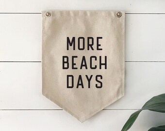 More Beach Days Wall Art Banner, Pennant Flag Beach Wall Decor, Coastal Home Decor for Summer