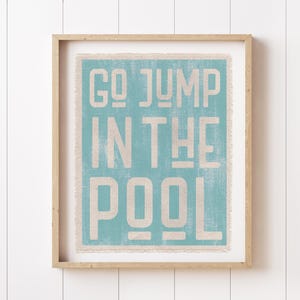 Summer Wall Art, Go Jump In The Pool Canvas Poster Print, Beach House Tapestry Flag, Coastal Decor Wall Banner