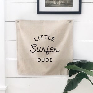 Little Surfer Dude Wall Flag Tapestry, Boys Room Nursery Beach Wall Decor, Linen Banner, Coastal Home Decor for Summer