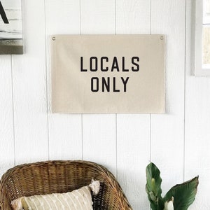 Locals Only Flag Beach Wall Decor, Surf Wall Art Banner, Coastal Home Decor, Over The Bed Sign