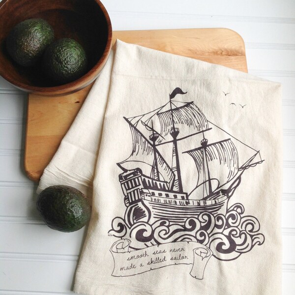 Tea Towel - Nautical Organic Pirate Ship Smooth Seas Sailor Kitchen Flour Sack Eco Friendly Unbleached Dish Cloth Sailing Summer Decor