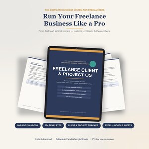 Peut inclure: Un système d'entreprise numérique pour freelances affiché sur un écran de tablette avec des pages de documents superposées. Le texte indique : The Complete Business System for Freelancers, Run Your Freelance Business Like a Pro, Freelance Client & Project OS.
