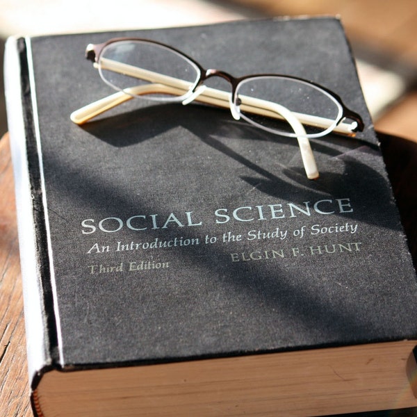 Vintage Book - Social Science: An Introduction to the Study of Society, 3rd Edition by Elgin F. Hunt - Copyright 1966 - Library, Study, Office, Home Decor, Book Shelf Addition, Collectible