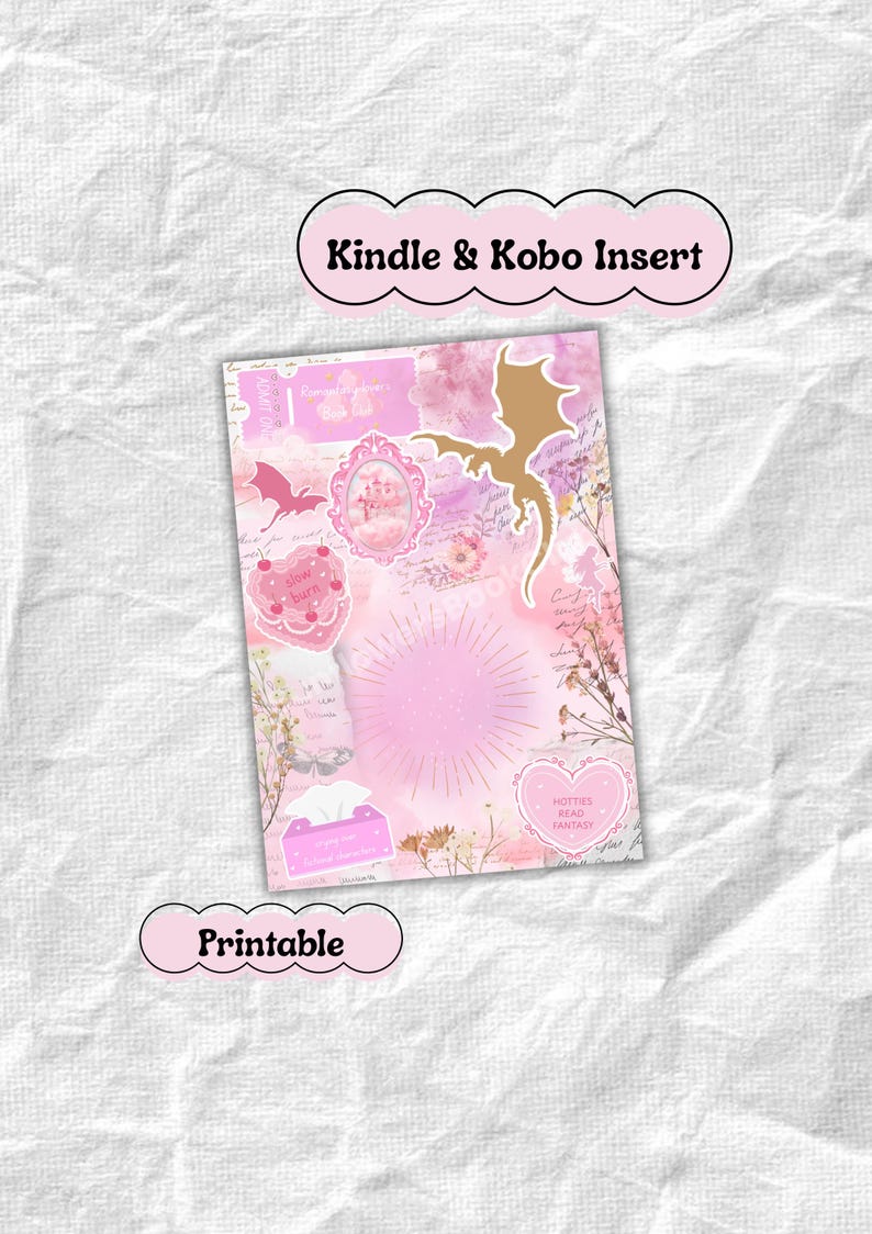 Fantasy world Kindle and Kobo insert for a clear case. Dragons, slow burn and crying over fictional characters pink bookish accessory. Printable design to decorate an e-reader.