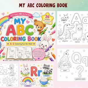 May include: A My ABC Coloring Book featuring a colorful cover with a giraffe, elephant, bear, and rabbit, plus sample black and white activity pages showing letters A, Q, R, and Z with corresponding illustrations like an alligator, apple, and queen.