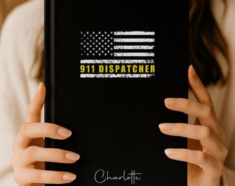 Personalized 911 Dispatcher Hardcover Journal,  Custom Dispatcher Gifts, Thin Gold Line Gift, 911 Operator Gift for men