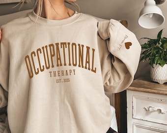 Occupational Therapy Sweatshirt, Personalized Occupational Therapy Gifts, Occupational Therapy Sweatshirt Christmas, Occupational Therapist