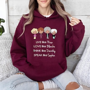 Golden Girls Hoodie, Golden Girls Name Sweatshirt, 80&#39;s TV Sitcom Gift, Golden Girls Names T-Shirt, Perfect for Golden Girls Fans
