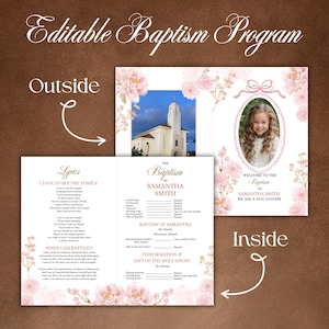 May include: A customizable baptism program with a floral design. The program features a photo of a young girl, a church image, and text including "Editable Baptism Program", "Lyrics", and "Welcome to the Baptism of Samantha Smith".