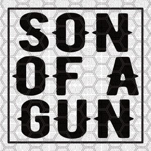 May include: Black and white graphic design with the words "SON OF A GUN" in bold, stylized letters. The text is within a black square border, set against a honeycomb pattern background.