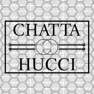 May include: Black and white graphic design with the text "CHATTA HUCCI" in a rectangular frame. The design includes two intertwined circles and rope-like lines, set against a honeycomb pattern background.