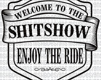 Welcome to the Sh*tshow SVG | Funny Leather Patch Design | Sarcastic Hat Patch SVG for Glowforge xTool Cricut Engraving File