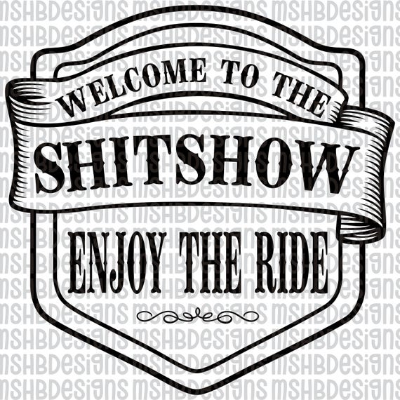 Welcome to the Sh*tshow SVG | Funny Leather Patch Design | Sarcastic Hat Patch SVG for Glowforge xTool Cricut Engraving File