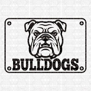 May include: A black and white sign featuring a bulldog's face and the word "BULLDOGS." The sign has a rectangular shape with rounded corners and decorative plus signs. The bulldog illustration is detailed.