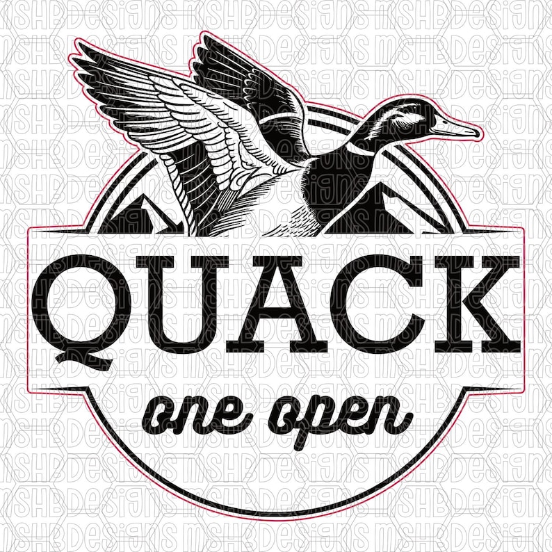 Quack One Open SVG, Duck Hunting SVG, Beer Duck SVG, Mallard Svg, Funny ...