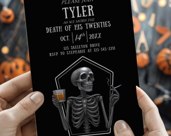 May include: Black Halloween party invitation featuring a skeleton illustration with a drink and cigarette. The invitation text reads "Please Join Tyler as we mourn the death of his twenties" with date and RSVP details.
