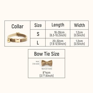 May include: A beige pet collar with a gold buckle and bell, accompanied by a size chart. The S size is 6.3-10.2 inches long and 0.5 inches wide, while the L size is 7.9-12.6 inches long and 0.5 inches wide. A bow tie measures 3.1 by 1.6 inches.