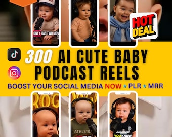 300 HD Ai Cute Baby Podcast Reels Bundle–MRR/PLR–Viral TikTok,Instagram,YouTube Shorts Clips–Social Media Growth Bundle-Instant Download